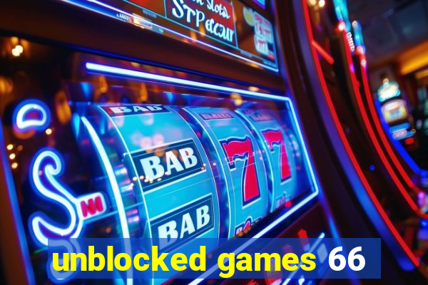 unblocked games 66